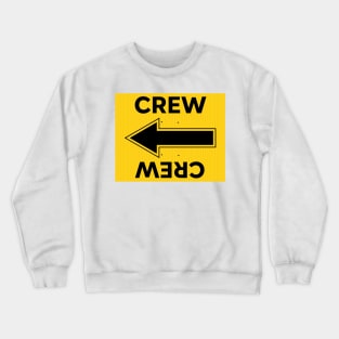 Locations Sign - CREW - Film Life Crewneck Sweatshirt